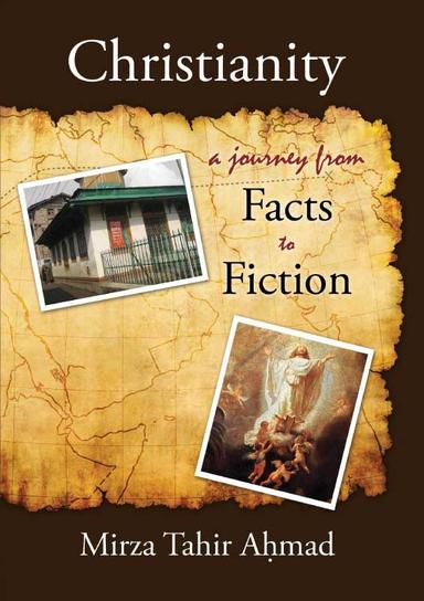 Christianity - A Journey from Facts to Fiction