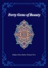 Forty Gems of Beauty