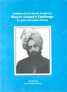 Fulfilment of a Grand Prophecy - Hazrat Ahmad’s Challenge to John Alexander Dowie