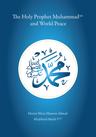 The Holy Prophet Muhammad (sa) and World Peace
