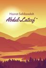 Hazrat Sahibzadah Abdul-Lateef (ra)