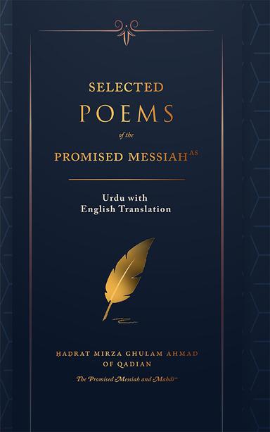 Selected Urdu Poems of the Promised Messiah (as)