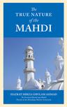 The True Nature of the Mahdi