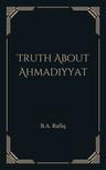 Truth About Ahmadiyyat